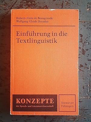 Image du vendeur pour Einfhrung in die Textlinguistik (=Konzepte der Sprach- und Literaturwissenschaft, Bd. 28) mis en vente par Versandantiquariat Cornelius Lange