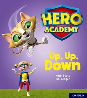 Seller image for Hero Academy: Oxford Level 4, Light Blue Book Band: Up, Up, Down for sale by WeBuyBooks
