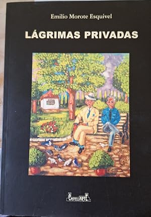 Imagen del vendedor de LAGRIMAS PRIVADAS. a la venta por Libreria Lopez de Araujo