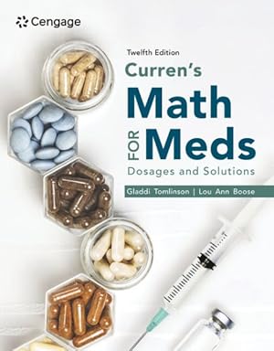 Seller image for Curren's Math for Meds : Dosages and Solutions for sale by GreatBookPricesUK