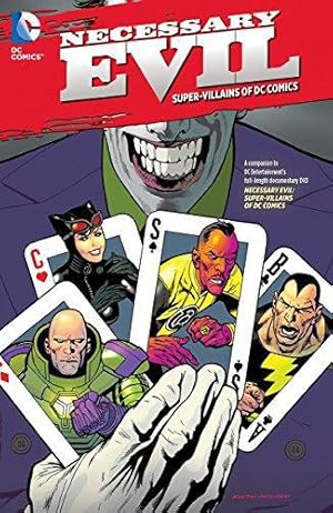 Bild des Verkufers fr Necessary Evil: Super-Villains of DC Comics zum Verkauf von WeBuyBooks