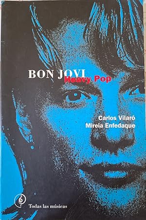 BON JOVI, HEAVY POP.