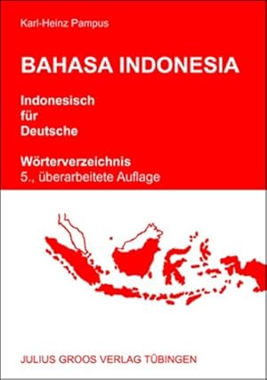 Seller image for Bahasa Indonesia - Indonesisch fr Deutsche for sale by BuchWeltWeit Ludwig Meier e.K.