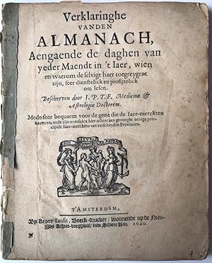 Almanac, 1640 | Verklaringhe vanden almanach, Aengaende de daghen van yeder Maendt in 't iaer, wi...