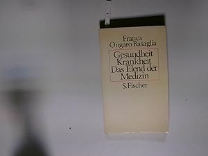 Gesundheit. Krankheit. Das Elend der Medizin Das Elend der Medizin