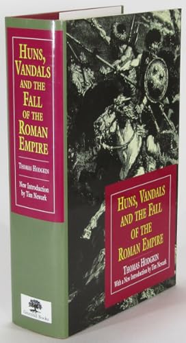 Seller image for Huns, Vandals and the Fall of the Roman Empire for sale by AJ Scruffles