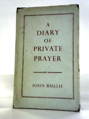 Seller image for A Diary Of Private Prayer for sale by World of Rare Books