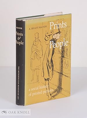 Immagine del venditore per PRINTS & PEOPLE, A SOCIAL HISTORY OF PRINTED PICTURES venduto da Oak Knoll Books, ABAA, ILAB