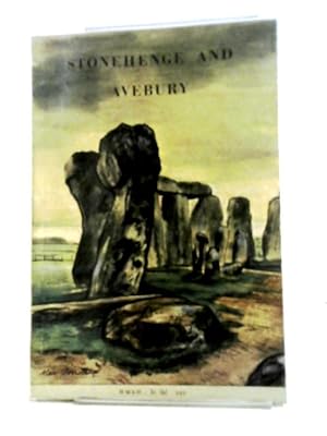 Bild des Verkufers fr Stonehenge and Avebury - And Neighbouring Monuments zum Verkauf von World of Rare Books