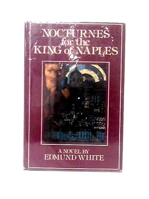 Seller image for Nocturnes for the King of Naples for sale by World of Rare Books