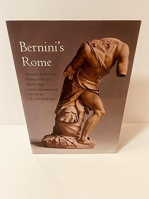 Seller image for Bernini's Rome: Italian Baroque Terracottas From the State Hermitage Museum, St. Petersburg for sale by Vero Beach Books