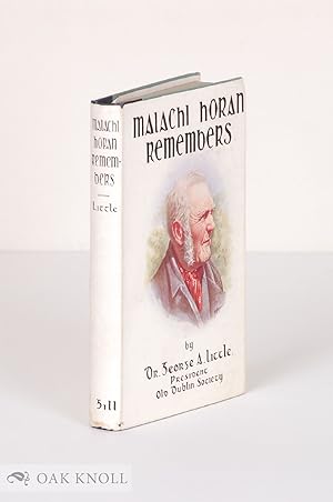 Seller image for MALACHI HORAN REMEMBERS for sale by Oak Knoll Books, ABAA, ILAB
