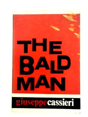 Imagen del vendedor de The Bald Man a la venta por World of Rare Books