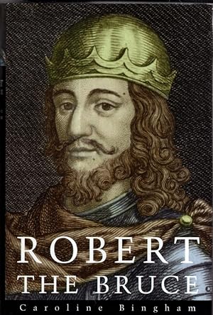 Image du vendeur pour Robert The Bruce mis en vente par High Street Books