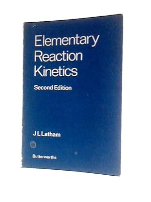 Immagine del venditore per Elementary Reaction Kinetics venduto da World of Rare Books