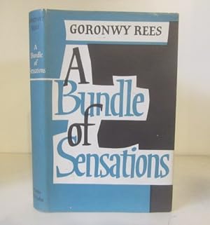 Seller image for A Bundle of Sensations for sale by BRIMSTONES
