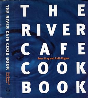 Imagen del vendedor de The River Cafe Cook Book a la venta por Biblioteca di Babele