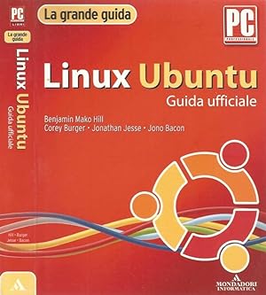 Bild des Verkufers fr Linux Ubuntu Guida ufficiale zum Verkauf von Biblioteca di Babele