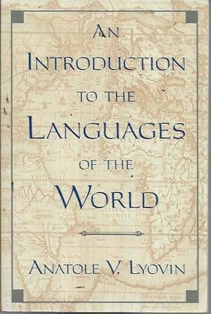 Immagine del venditore per An Introduction to the Languages of the World venduto da Bookfeathers, LLC