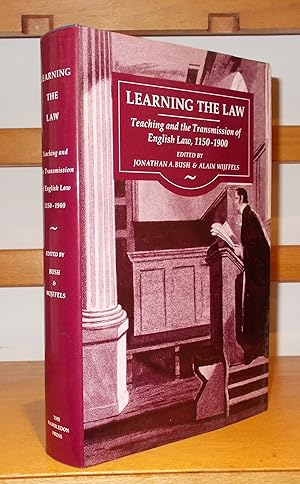Bild des Verkufers fr Learning the Law Teaching and the Transmission of Law in England 1150-1900 zum Verkauf von George Jeffery Books