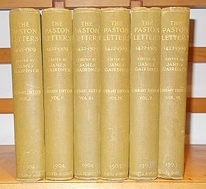 The Paston Letters A. D. 1422-1509 [ Library Edition Complete in 6 Volumes ]