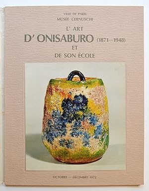 L'ART D'ONISABURO (1871-1948) et son école, 1972