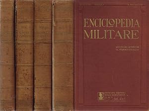Enciclopedia militare Arte - Biografia - Geografia - Storia - Tecnica militare - Volume Primo: A-...