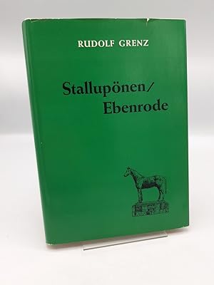 Der Kreis Stallupönen (Ebenrode). Dokumentation eines ostpreußischen Grenzkreises. Zusammengestel...