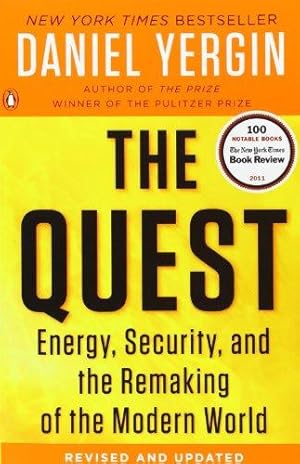 Immagine del venditore per The Quest: Energy, Security, and the Remaking of the Modern World venduto da WeBuyBooks 2