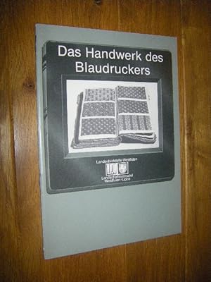 Das Handwerk des Blaudruckers. Darstellung der Technologie