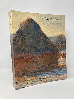 Seller image for Claude Monet (1840-1926): Tribute to Daniel Wildenstein and Katia Granoff for sale by Southampton Books