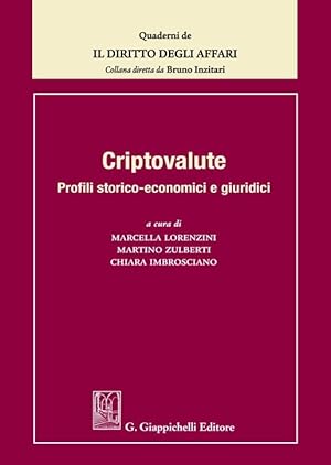 Seller image for Criptovalute. Profili storico-economici e giuridici for sale by Messinissa libri