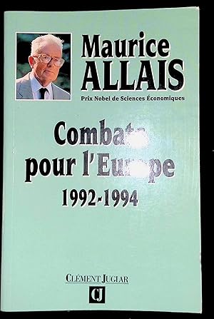 Imagen del vendedor de Combats pour l'Europe 1992-1994 a la venta por LibrairieLaLettre2