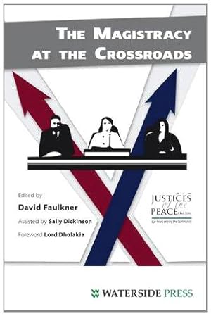 Seller image for The Magistracy at the Crossroads for sale by WeBuyBooks