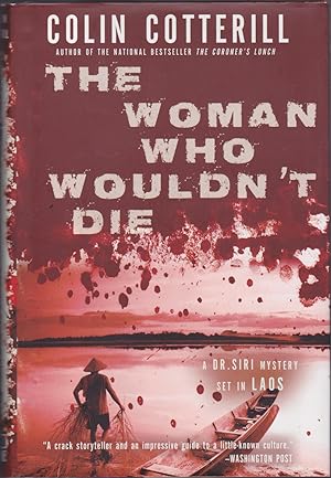 Immagine del venditore per The Woman Who Wouldn't Die (Dr. Siri Paiboun Mystery, 9) venduto da Books of the World
