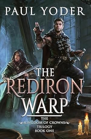 Seller image for The Rediron Warp: Kingdom of Crowns Trilogy (book 1) (Lands of Wanderlust) for sale by Bulk Book Warehouse