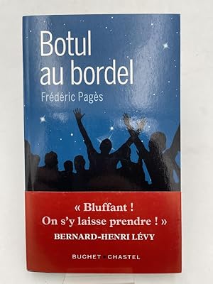 Bild des Verkufers fr Botul au bordel zum Verkauf von LIBRAIRIE GIL-ARTGIL SARL