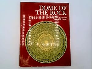 Bild des Verkufers fr DOME OF THE ROCK - Three Faiths of Jerusalem zum Verkauf von Goldstone Rare Books