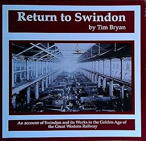 Seller image for Return to Swindon for sale by Pendleburys - the bookshop in the hills