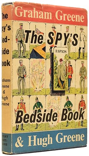 The Spy's Bedside Book. An Anthology edited by Graham Greene and Hugh Greene