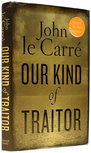 Bild des Verkufers fr Our Kind of Traitor zum Verkauf von Adrian Harrington Ltd, PBFA, ABA, ILAB