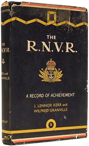 Bild des Verkufers fr THE R.N.V.R. - A Record of Achievement zum Verkauf von Adrian Harrington Ltd, PBFA, ABA, ILAB