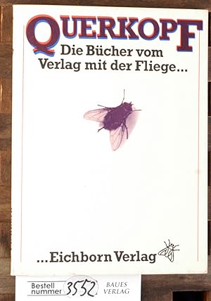 Querkopf die Bücher vom Verl. mit der Fliege .