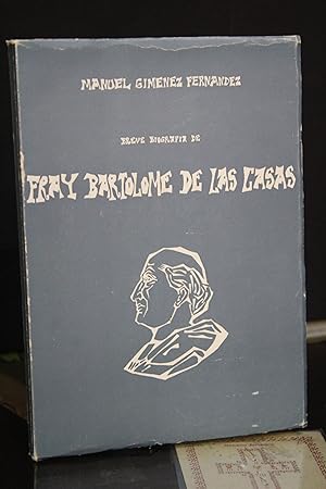 Breve biografía de Fray Bartolomé de las Casas.- Giménez Fernández, Manuel.