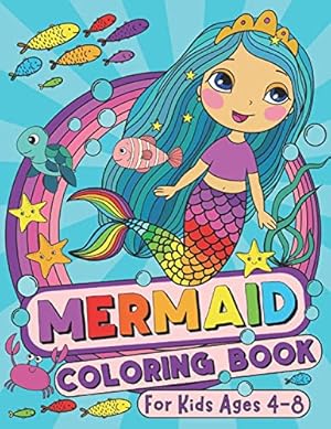 Seller image for Mermaid Coloring Book: For Kids Ages 4-8 (US Edition) (Silly Bear Coloring Books) for sale by ZBK Books
