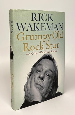 Seller image for Grumpy Old Rock Star and Other Wondrous Stories for sale by Cleveland Book Company, ABAA