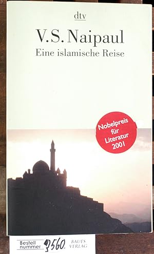 Eine islamische Reise unter den Gläubigen