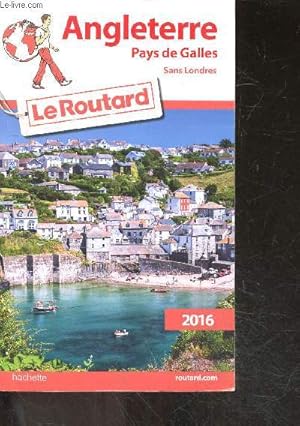 Bild des Verkufers fr Guide du Routard 2016 - Angleterre, Pays de Galles zum Verkauf von Le-Livre