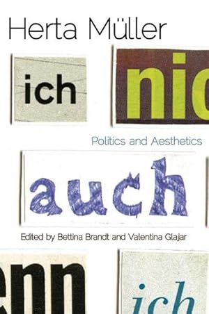 Immagine del venditore per Herta Mller : Politics and Aesthetics venduto da AHA-BUCH GmbH