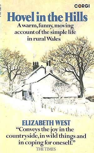 Imagen del vendedor de Hovel in the Hills: An Account of the Simple Life a la venta por M Godding Books Ltd